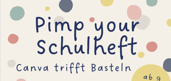 Pimp your Schulheft