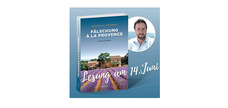 Fälschung à la Provence - Lesung mit Andreas Heineke